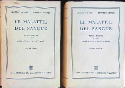 Le  malattie del sangue 2 vv - Adolfo Ferrata,Edoardo Storti - copertina