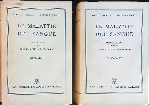Le  malattie del sangue 2 vv - Adolfo Ferrata,Edoardo Storti - copertina