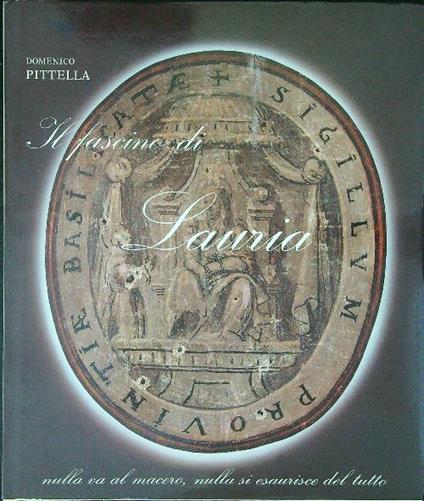 Il  fascino di Lauria - Domenico Pittella - copertina