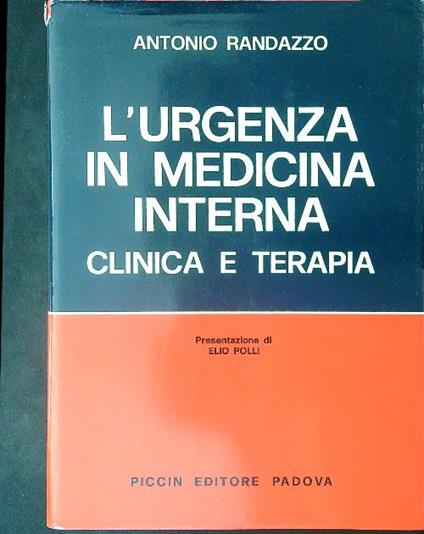 L' urgenza in medicina interna Clinica e terapia - Antonio Randazzo - copertina