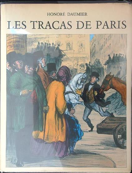 Les  tracas de Paris - Honorè Daumier - copertina