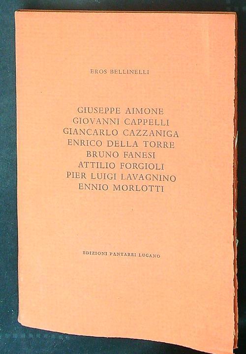 Monografia n 33 di Eros Bellinelli - Eros Bellinelli - copertina