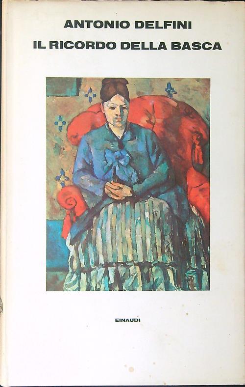 Il  ricordo della basca - Antonio Delfini - copertina