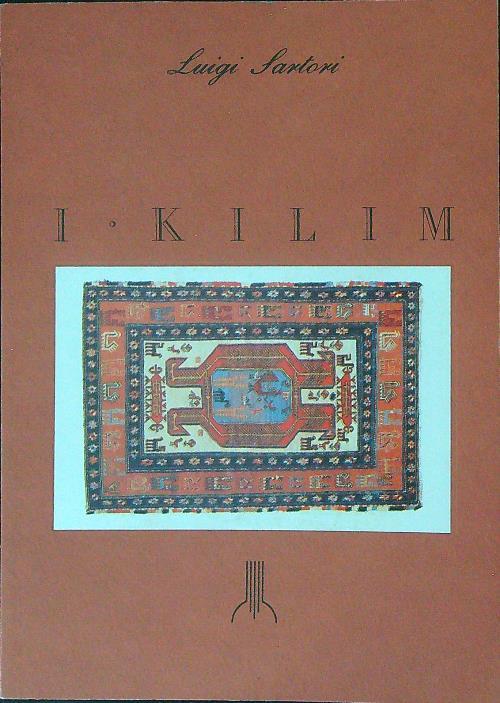 I  Kilim - Luigi Sartori - copertina