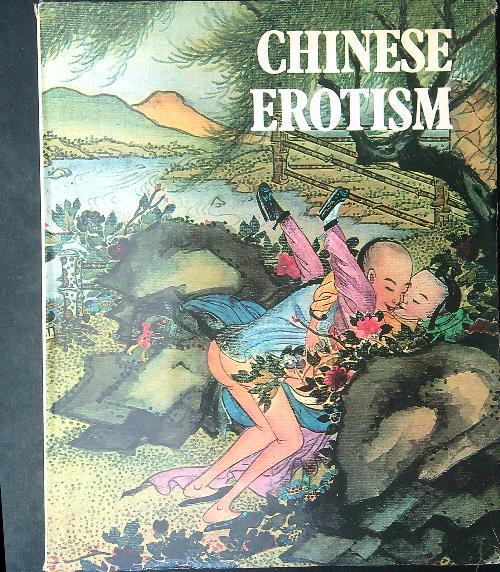 Chinese erotism - Marc De Smedt,Patrick Lane - copertina