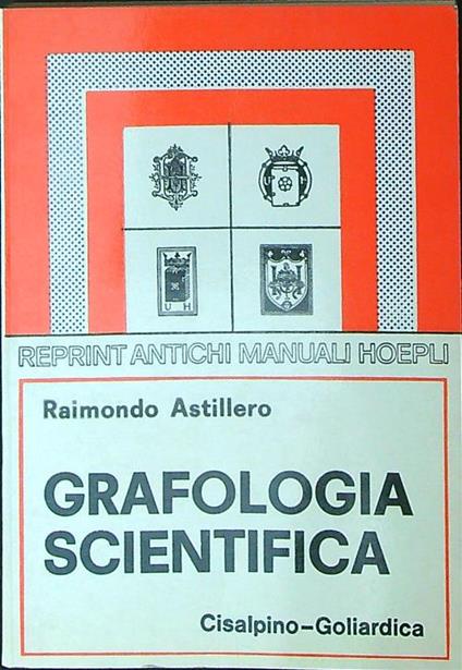 Grafologia scientifica - Raimondo Astillero - copertina