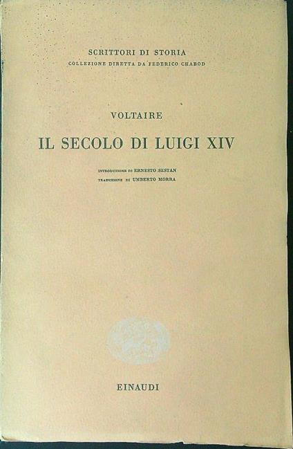Il  secolo di Luigi XIV - Voltaire - copertina
