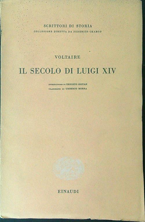 Il  secolo di Luigi XIV - Voltaire - copertina