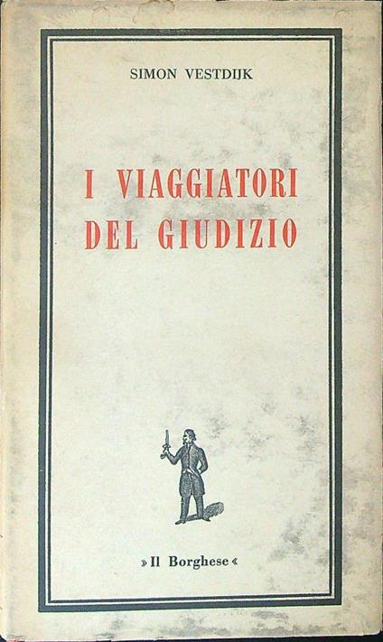 I  viaggiatori del giudizio - Simon Vestdijk - copertina