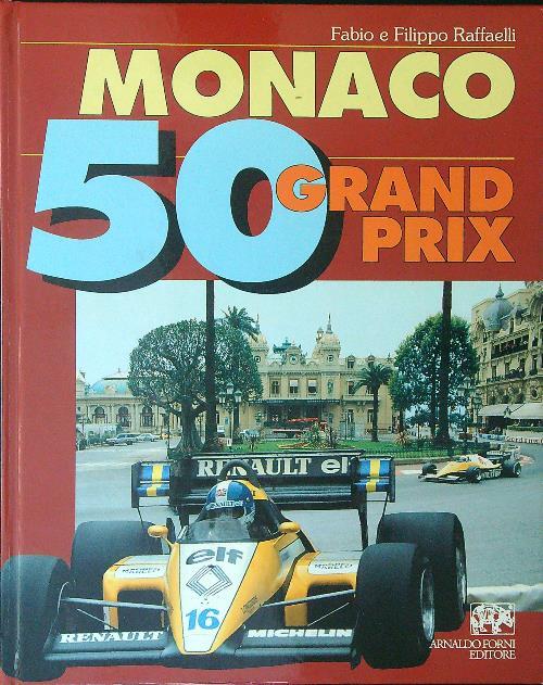 Monaco 50 grand prix - Fabio Raffaelli - copertina