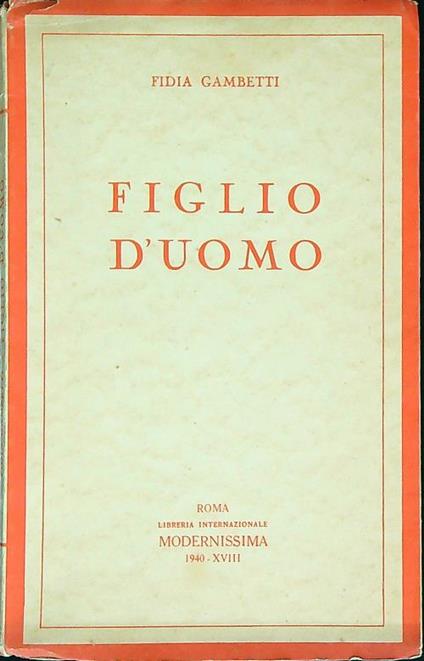 Figlio d'uomo   - Fidia Gambetti - copertina