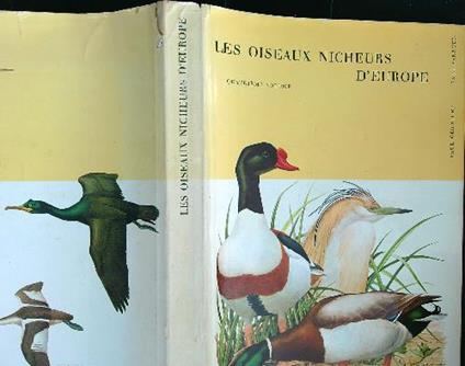 Les oiseaux nicheurs d'europe. Vol IV - Paul Geroudet,Paul Barruel - copertina