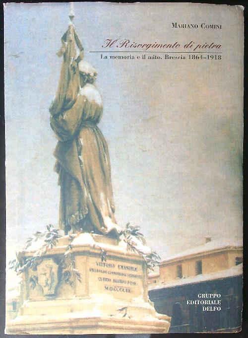 Il  Risorgimento di pietra - Mariano Comini - copertina