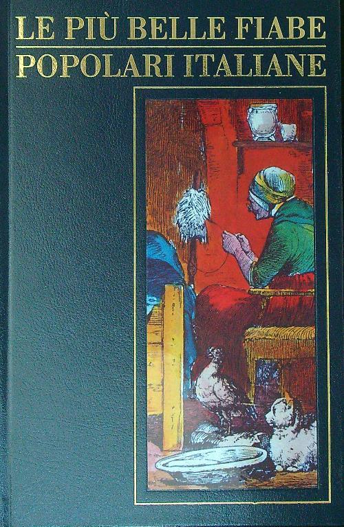 Le  più belle fiabe popolari Italiane - Cecilia Gatto Trocchi - copertina