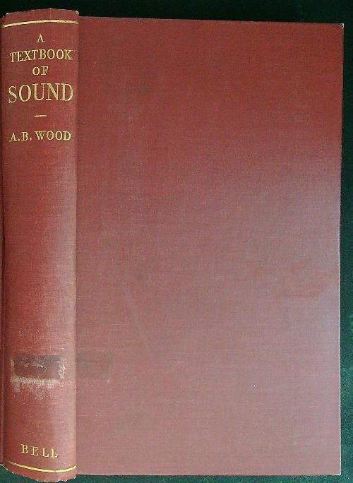 A  textbook of sound - A. B. Wood - copertina