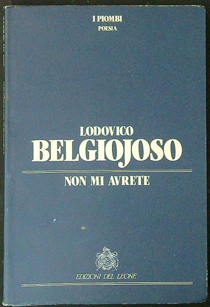 Non mi avrete - Lodovico Belgiojoso - copertina
