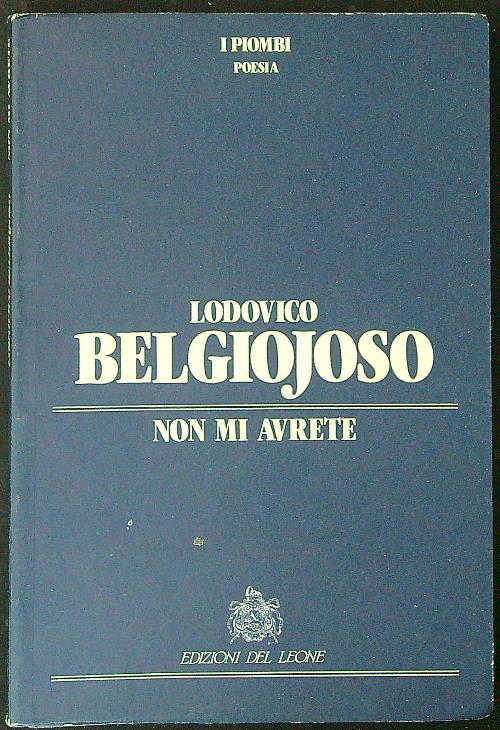 Non mi avrete - Lodovico Belgiojoso - copertina