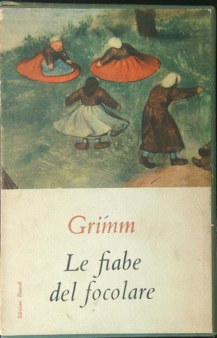 Le  fiabe del focolare - Grimm - copertina