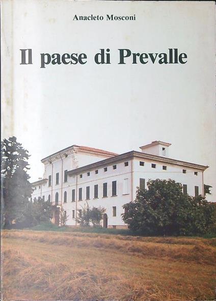 Il  paese di Prevalle - Anacleto Mosconi - copertina