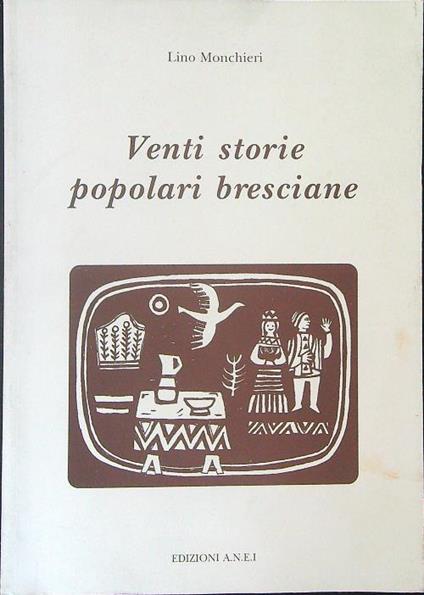 Venti storie popolari Bresciane - Lino Monchieri - copertina