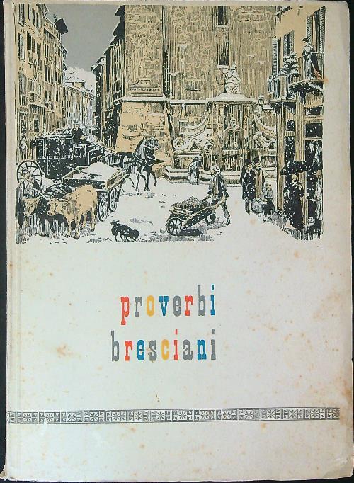 Proverbi Bresciani - Franco Grassi - copertina