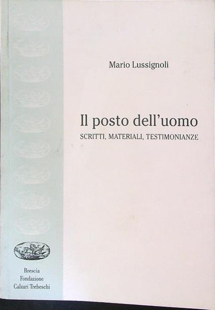 Il  posto dell'uomo - Mario Lussignoli - copertina