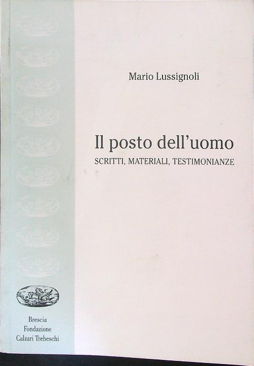 Il  posto dell'uomo - Mario Lussignoli - copertina
