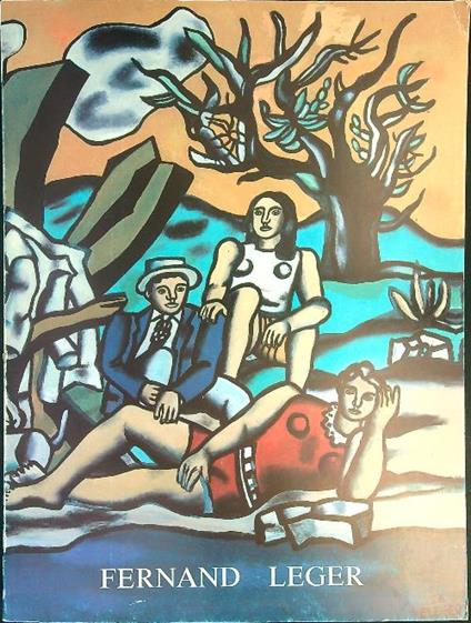 Fernand Leger - J. Daviot - copertina