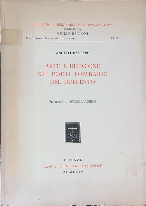Arte e religione nei poeti Lombardi del Duecento - Angelo Bascape' - copertina