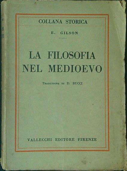 La  filosofia nel Medioevo - E. Gilson - copertina
