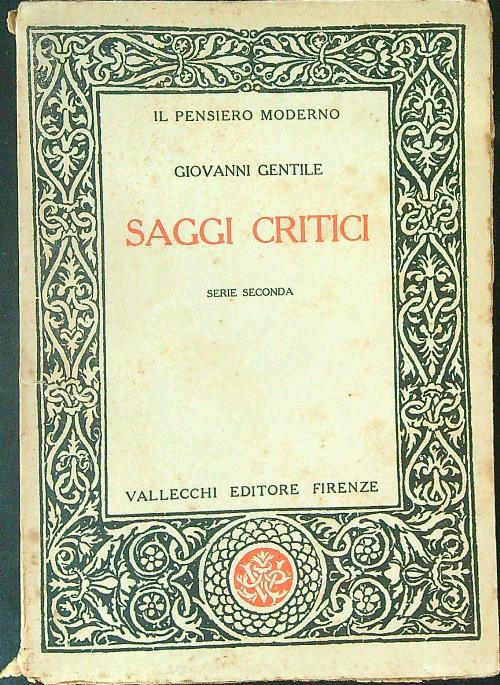 Saggi critici DA RILEGARE - Giovanni Gentile - copertina