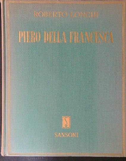 Piero Della Francesca - Roberto Longhi - copertina