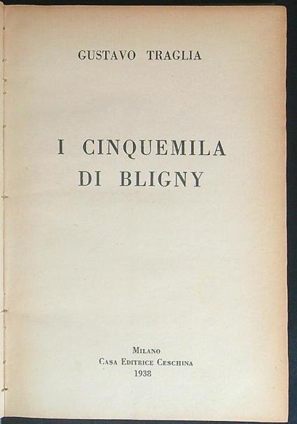 I  cinquemila di Bligny - Gustavo Traglia - copertina