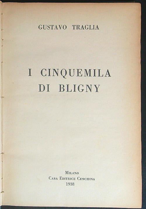 I  cinquemila di Bligny - Gustavo Traglia - copertina