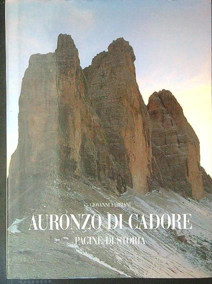 Auronzo di Cadore - Giovanni Fabbiani - copertina