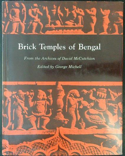 Brick temples of Bengal - George Michel - copertina