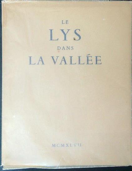 Les  lys dans La Vallee - Honore' De Balzac - copertina