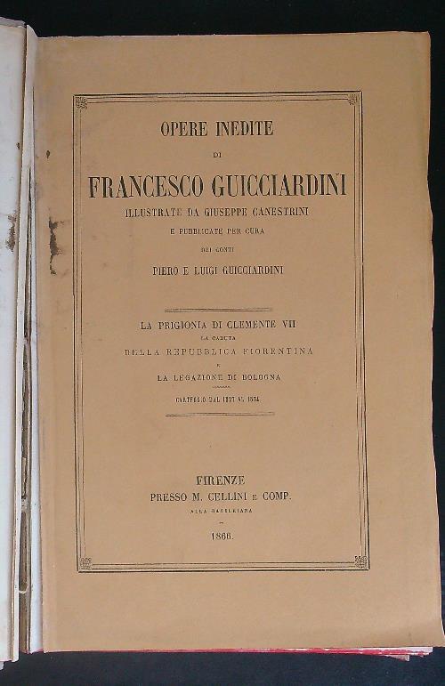 Opere inedite di Francesco Guicciardini Vol nono - Francesco Guicciardini - copertina
