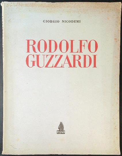 Rodolfo Guzzardi - Giorgio Nicodemi - copertina