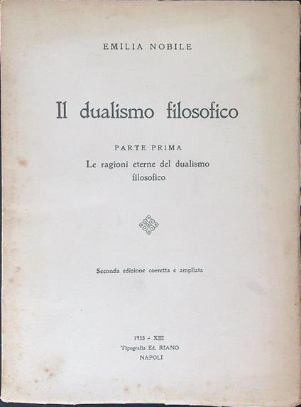 Il  dualismo filosofico Parte prima - Emilia Nobile - copertina