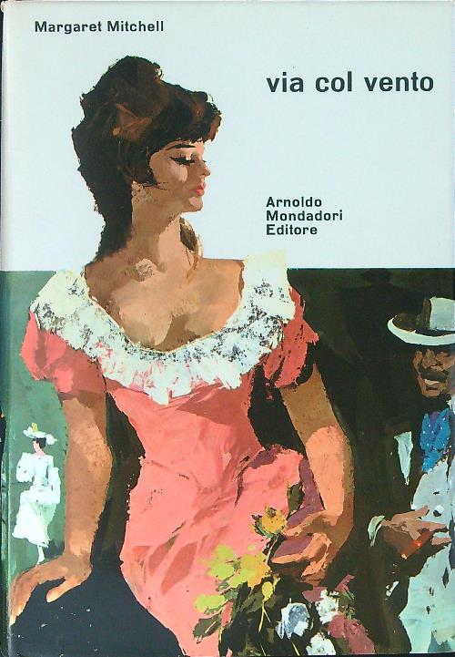 Via col vento - Margaret Mitchell - copertina