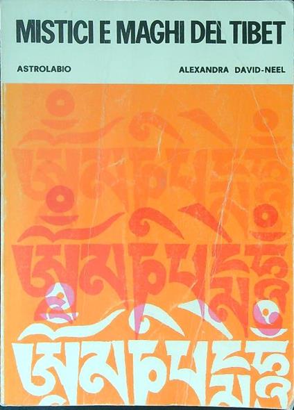 Mistici e maghi del Tibet - Alexandra David-Neel - copertina