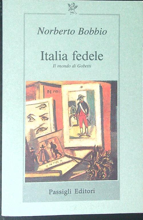 Italia fedele Il mondo di Gobetti - Norberto Bobbio - copertina