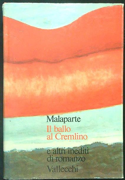 Il  ballo al Cremlino - Curzio Malaparte - copertina