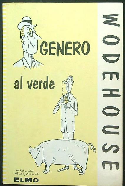 Genero al verde - P. G. Wodehouse - copertina