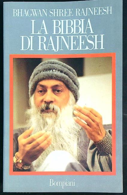La bibbia di Rajneesh  - Bhagwan Shree Rajneesh - copertina