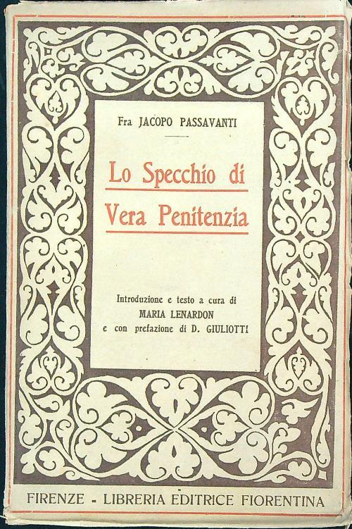 Lo specchio di vera penitenzia - Jacopo Passavanti - copertina