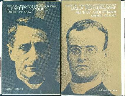 storia del movimento cattolico in Italia. 2vv - Gabriele De Rosa - copertina