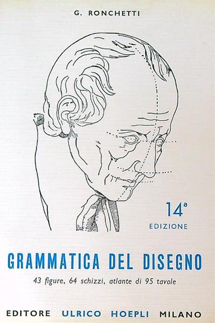 Grammatica del disegno  - Giuseppe Ronchetti - copertina