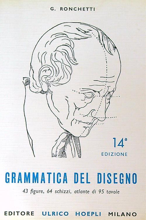 Grammatica del disegno  - Giuseppe Ronchetti - copertina
